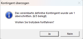 Kontingent überbucht