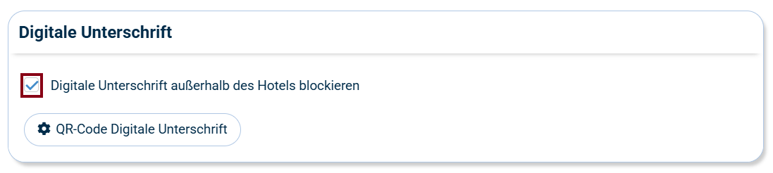 Digitale Unterschrift außerhalb des Hotels blockieren Digitale Unterschrift vor Ort (AT)
