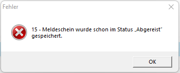 Meldeschein wurde schon im Status - Abgereist - gespeichert
